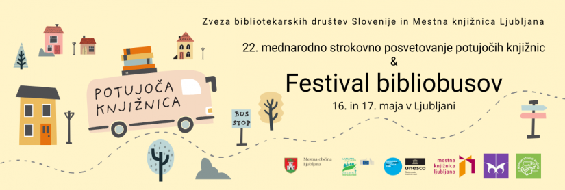 22. mednarodno strokovno posvetovanje potujočih knjižnic & Festival bibliobusov 16. in 17. maja v Ljubljani